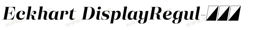 Eckhart DisplayRegul字体转换